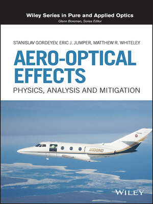 cover image of Aero-Optical Effects and Their Mitigation